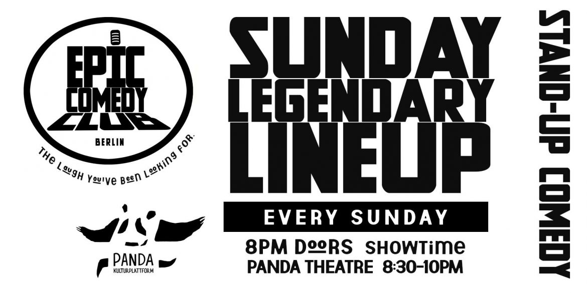 Sunday Legendary Lineup – Stand up comedy in English