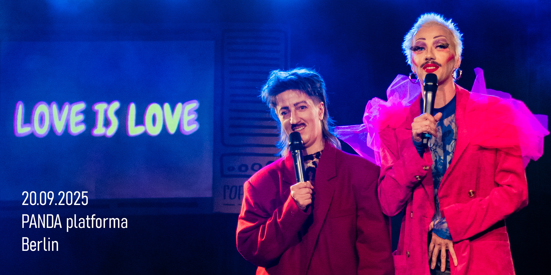 DRAG SHOW: LOVE  IS  LOVE - 
		20/09, 19:30