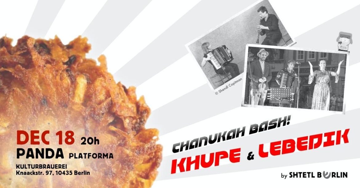 Chanukah Bash – presented by Shtetl Berlin