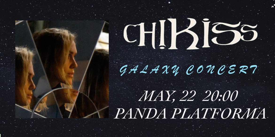 Chikiss and Friends. Galaxy concert