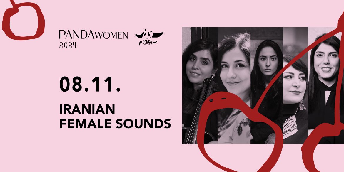 PANDAwomen #1: Iranian Female Sounds