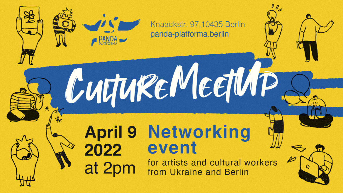 PANDA Culture MeetUp: Networking event for artists and cultural workers from Ukraine and Berlin