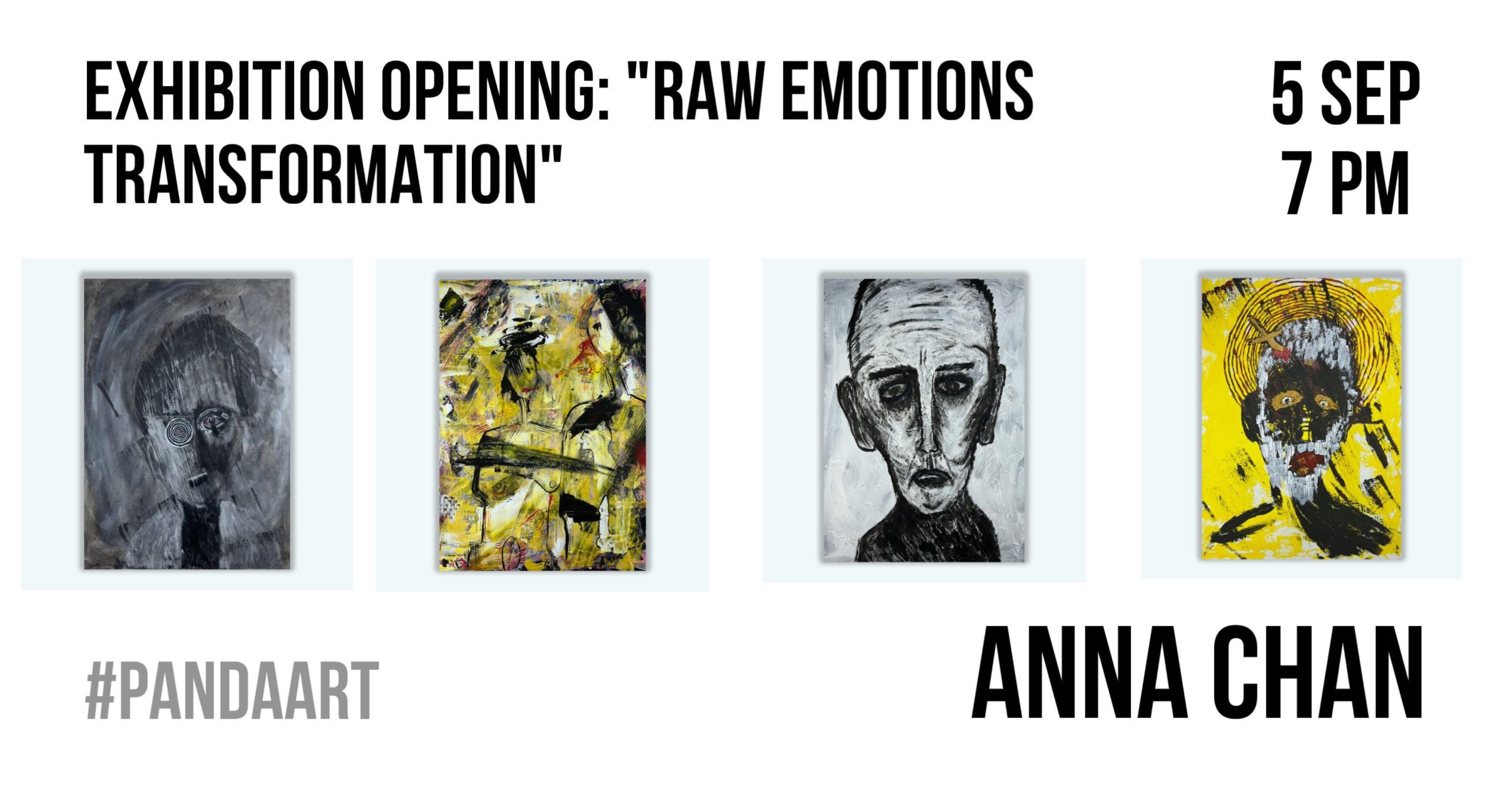 Exhibition opening: Raw Emotions Transformation - 
		05/09, 19:00