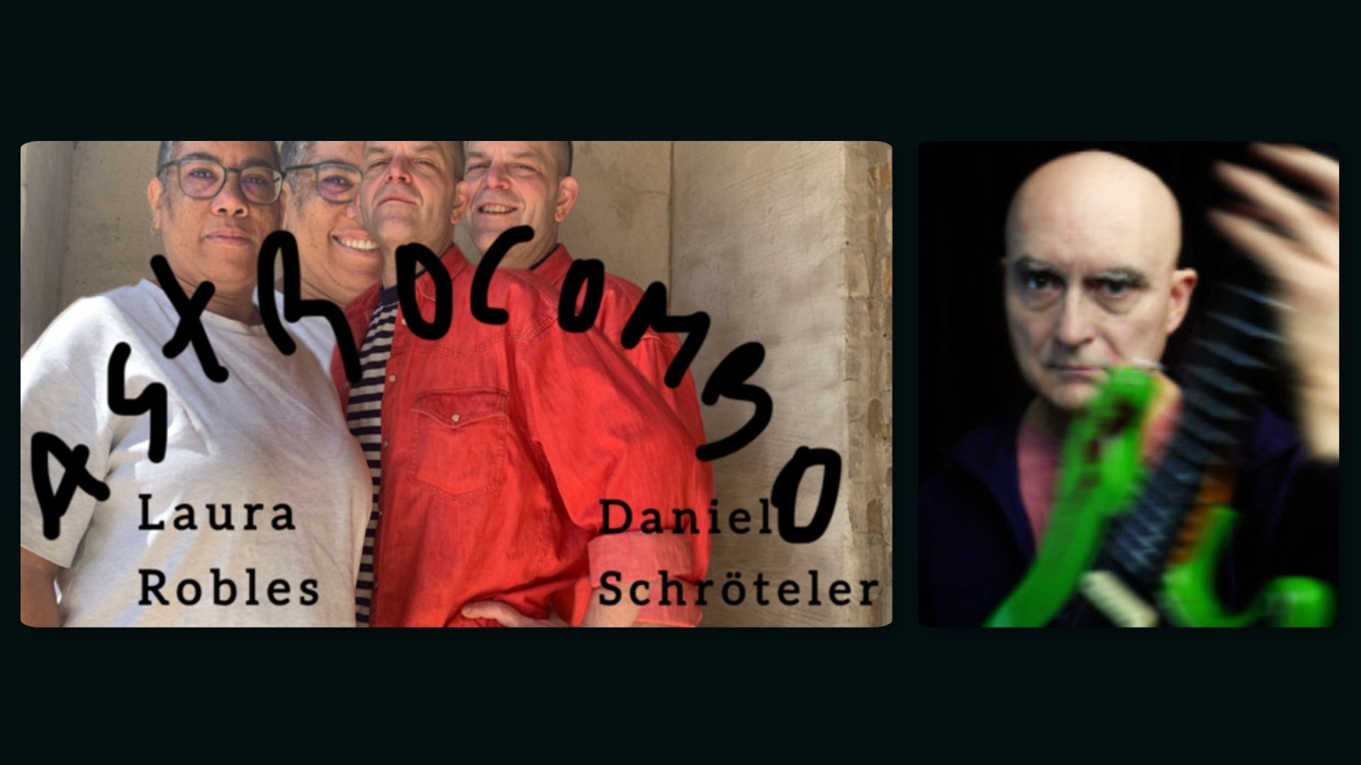 PANDAjazz: Laura Robles/Danny Schröteler // Olaf Rupp Solo - 02/09, 20:00